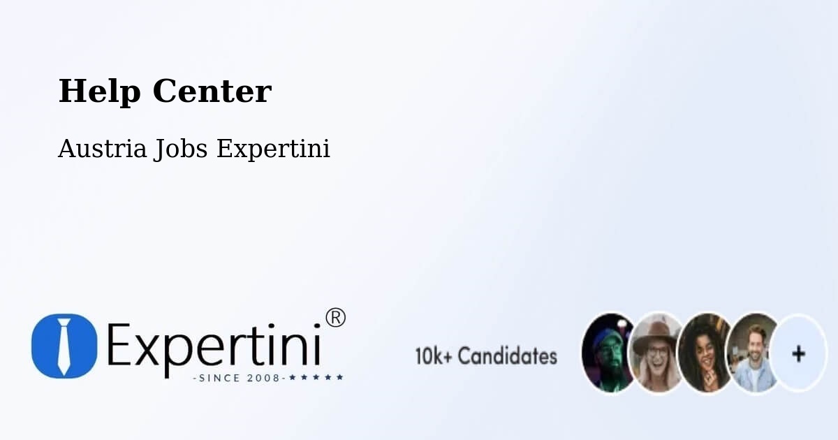 Help Center – Ebergassing - Austria Jobs Expertini