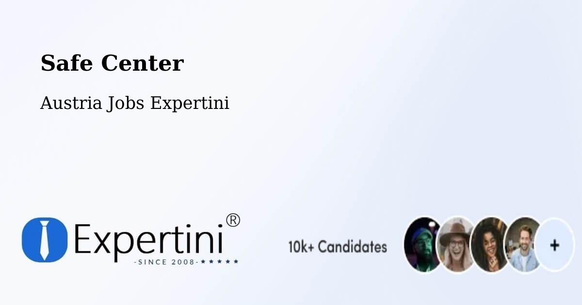 Safety Center – Ebergassing - Austria Jobs Expertini